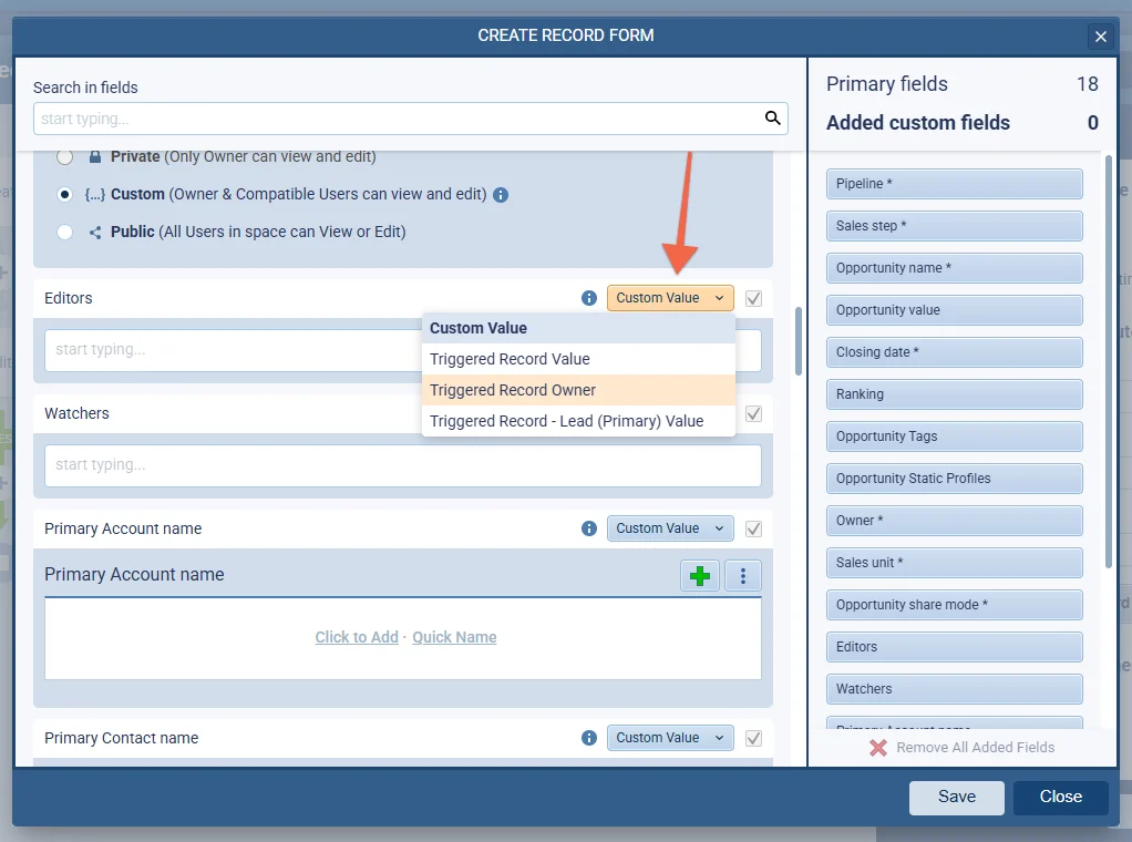 Automatizer: Editors/Watchers Fields — New Triggered Record Owner Option