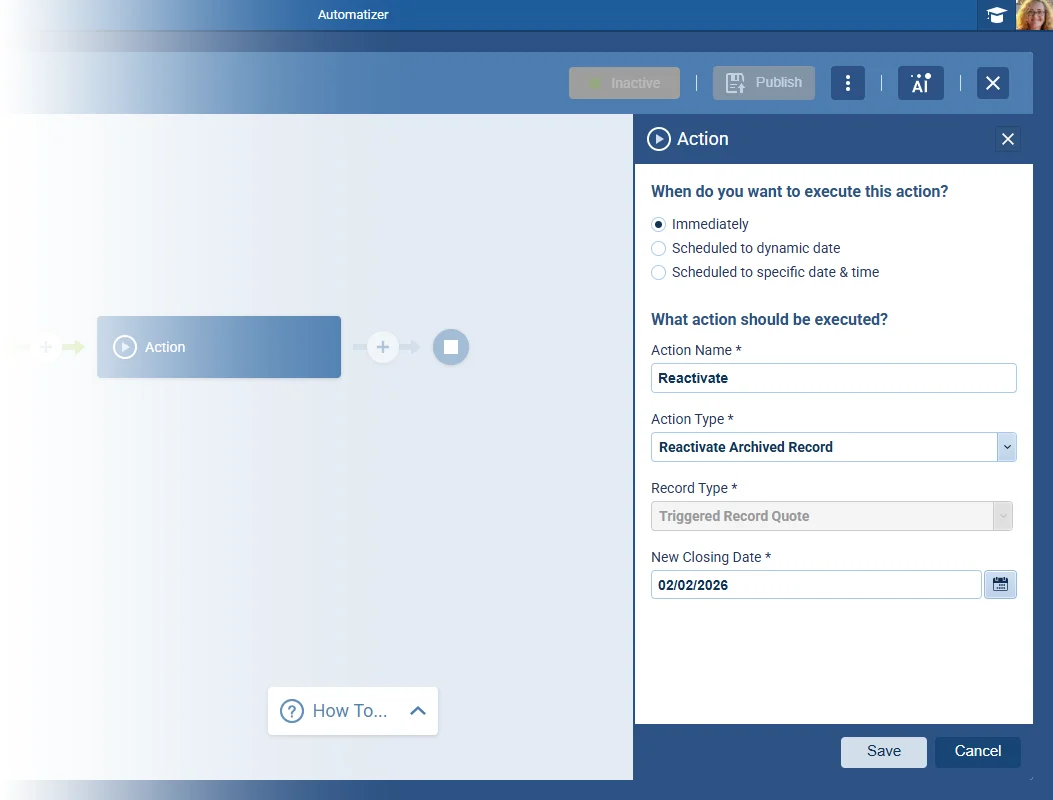 Automatizer: Reactivate Archived Record